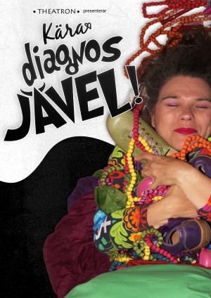 KÄRA DIAGNOSJÄVEL! - Nypremiär