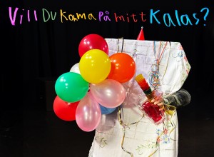 Vill Du Komma På Mitt Kalas?